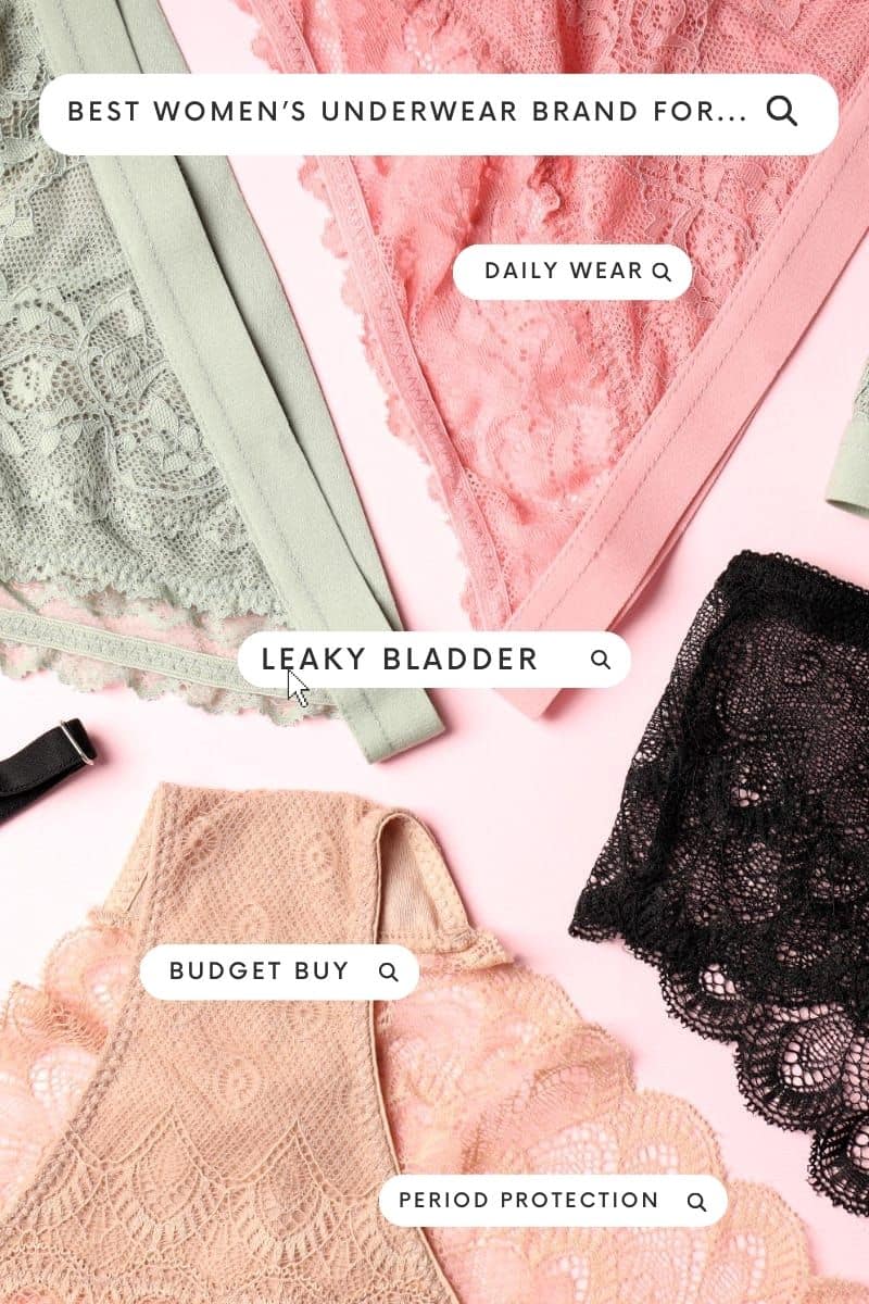 Best Women's Underwear Brands for Wherever Life Takes You 1 Best women's underwear brands text overlay with collage of panties.