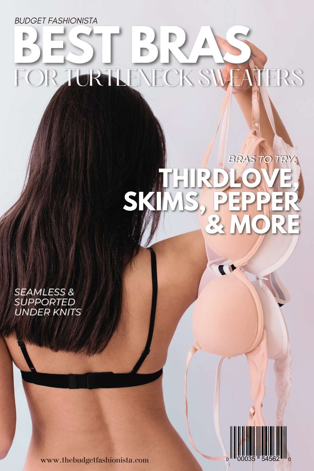 The Best Bras for Turtleneck Sweaters 1 View from behind of woman wearing a bra and holding more bras.